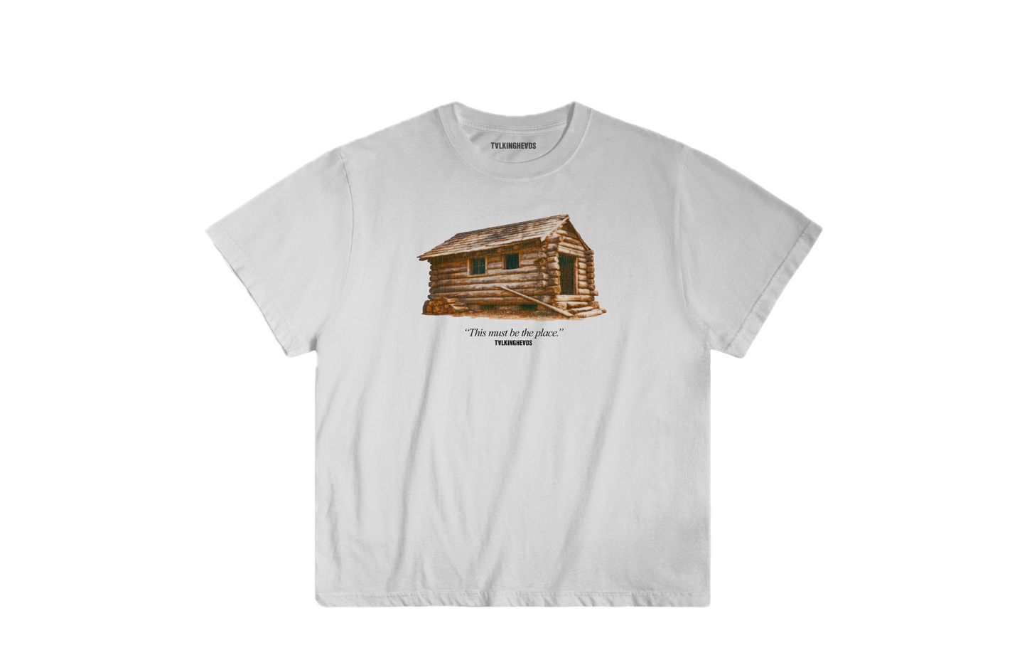 This Must Be The Please Cabin T-Shirt