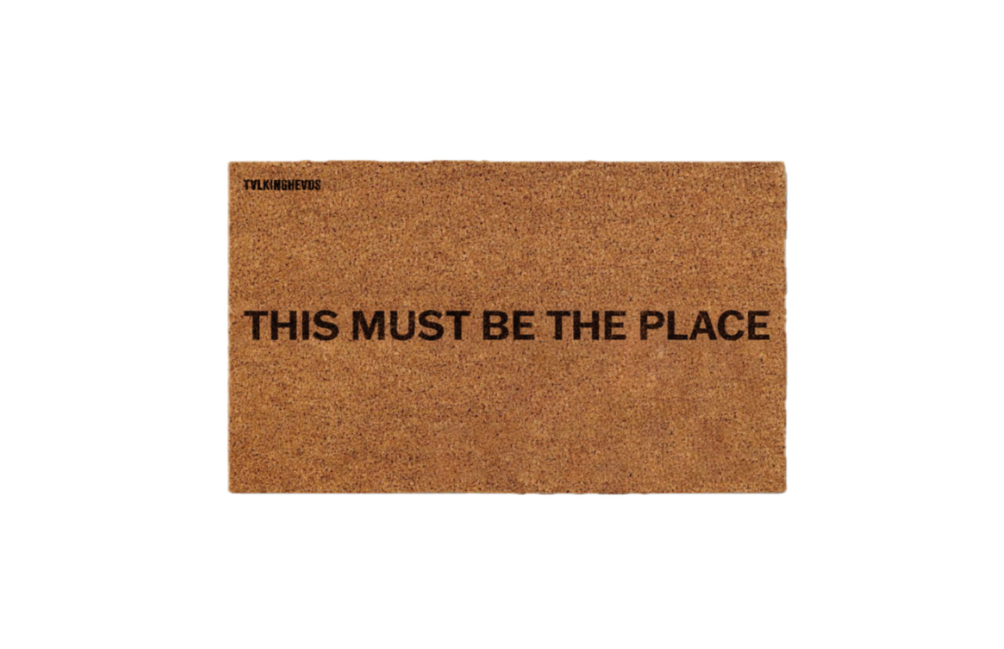 This Must Be The Place Doormat