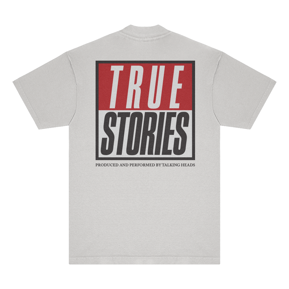 True Stories T-Shirt