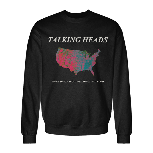 More Songs About Buildings And Food Crewneck