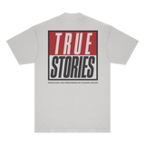 True Stories T-Shirt