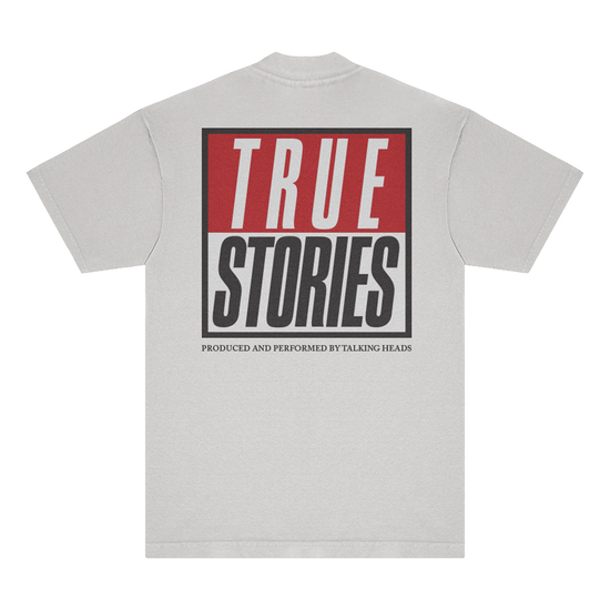 True Stories T-Shirt