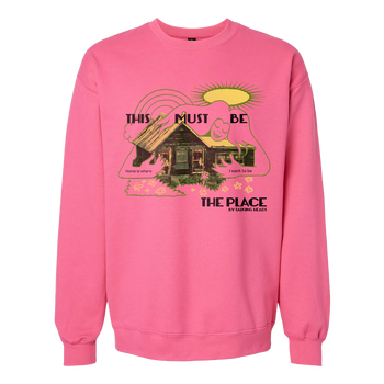 This Must Be The Place Sweatshirt